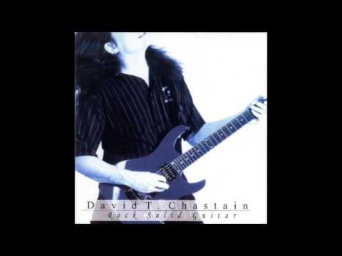 David T. Chastain — David T  Chastain   Rock Solid Guitar   02   Sounds Cool To Me