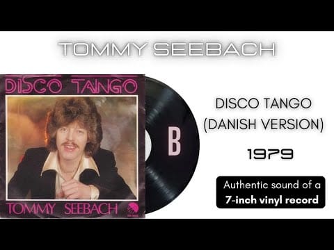 Tommy Seebach — Tommy Seebach - Disco Tango (Danish Grand Prix Version) [7'' vinyl]