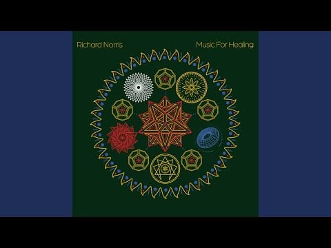 Richard Norris — Music For Healing 12