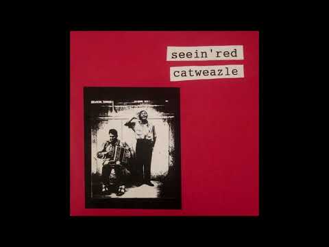 Seein' Red — SEEIN' RED from split with CATWEAZLE -10" (P.U.T. 026)