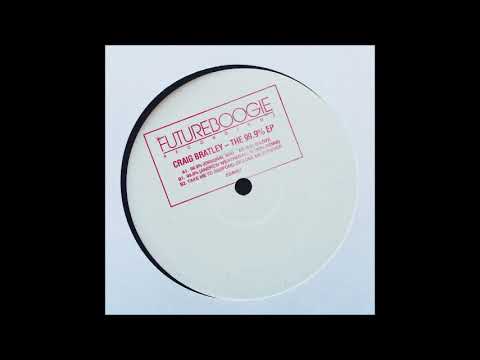 Craig Bratley — Craig Bratley - 99,9% (Andrew Weatherall 100% Remix)