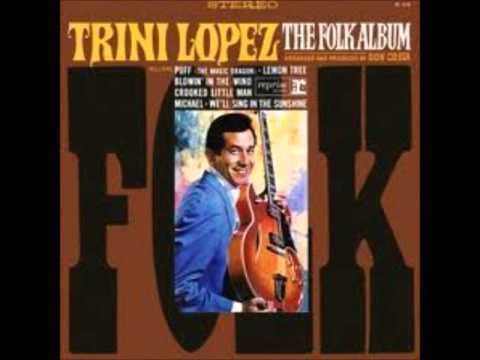 Trini Lopez — Trini Lopez - We'll sing in the sunshine