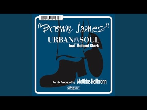 Urban Soul — Brown James (Spirit of the Garage Mix)