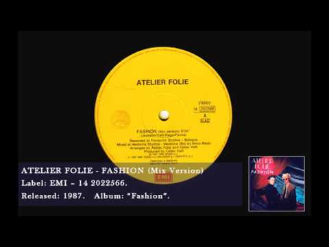 Atelier Folie — Atelier Folie - Fashion (Mix Version)