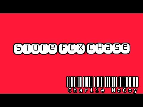 Charlie McCoy — Stone Fox Chase (Charlie McCoy)