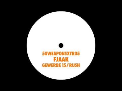 FJAAK — FJAAK - Rush [50WEAPONS XTR 015]