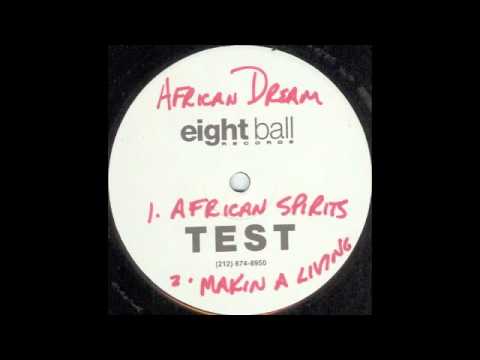 The African Dream — African Dreams - Makin A Living