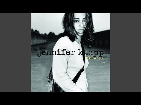 Jennifer Knapp — Hold Me Now