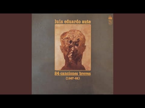 Luis Eduardo Aute — La Vida Que Nunca Os Di (Remasterizado)