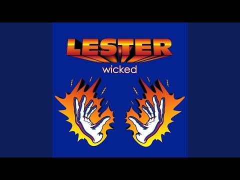 Wicked Lester — Amigos
