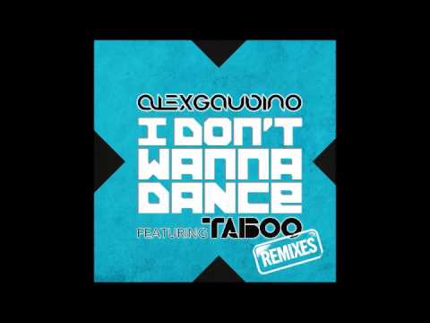 Alex Gaudino — Alex Gaudino feat. Taboo - I Don't Wanna Dance (Bottai Remix)