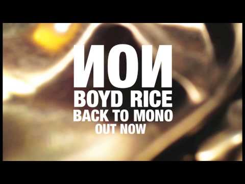 NON — Boyd Rice / NON - Turn Me On, Dead Man (Audio Only)