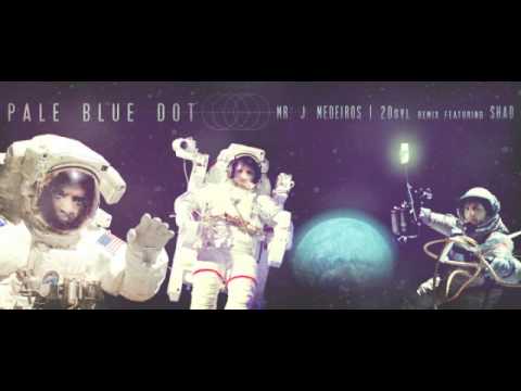 Mr. J. Medeiros — Mr. J. Medeiros "Pale Blue Dot" 20Syl Remix feat. Shad