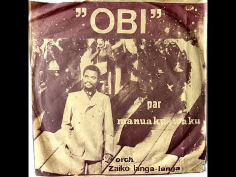 Zaiko Langa Langa — Obi pts 1&2 Voici L'Un Des Plus Grands Tubes En Or de Manuaku Waku & Orchestre Zaïko Langa Langa