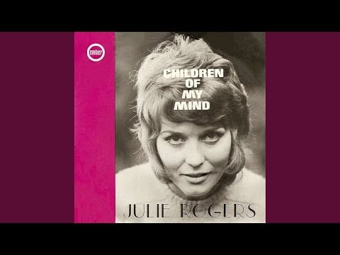 Julie Rogers — Once More with Feeling