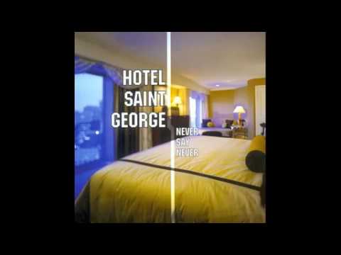 Hotel Saint George — HOTEL SAINT GEORGE - NEVER SAY NEVER (Baroque Room)