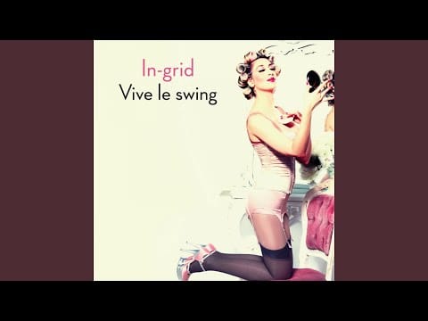 In-Grid — Vive Le Swing (Rivaz Club Remix)