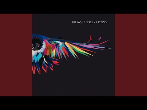The Last 3 Lines — Crows