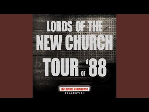 Lords Of The New Church — Dance With Me (Live)