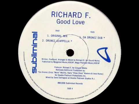 Richard F. — Richard F. - Good Love