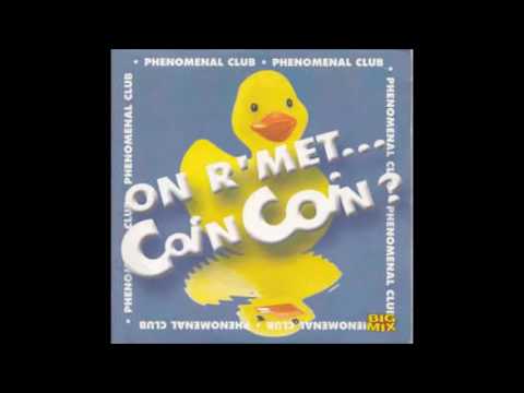 Phenomenal Club — Phenomenal Club - On R'met ... Coin Coin