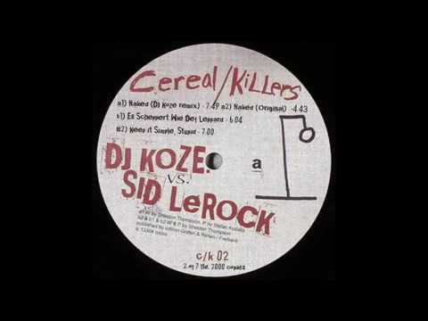 DJ Koze — DJ KOZE vs  Sid LeRock - Naked