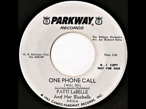 Patti LaBelle And The Bluebells — Patti Labelle And Her Bluebells- One Phone Call (Will Do)