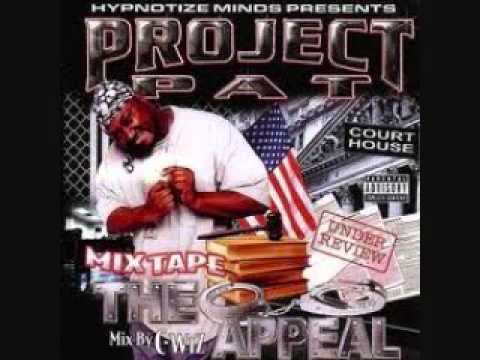 Project Pat — Project Pat Mixtape: The Appeal, "This Bitch That Hoe"