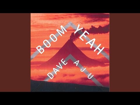 Dave Aju — Boom Yeah (Matthew Herbert's Oh No Dub)