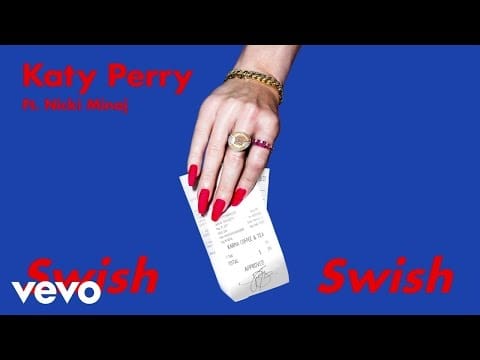 Katy Perry — Swish Swish ft. Nicki Minaj