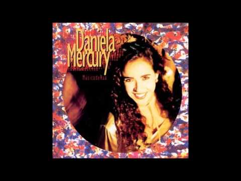 Daniela Mercury — Daniela Mercury Álbum Música De Rua. Música- Rap Repente