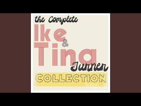 Ike & Tina Turner — We Need an Understanding