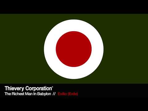 Thievery Corporation — Thievery Corporation - Exilio (Exile) [Official Audio]