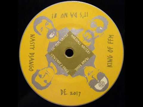 Nasty Django — Nasty Django   'Ey Loco! Remix Rave On Chica!