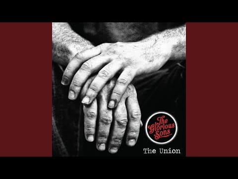 The Glorious Sons — Gordie