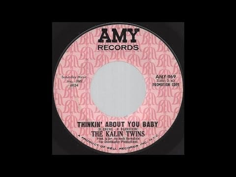 Kalin Twins — The Kalin Twins - Thinkin' About You Baby - '66 Teen Pop on Amy DJ / Promo label