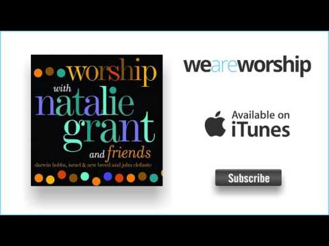 Natalie Grant (2) — Natalie Grant - You Are My All In All