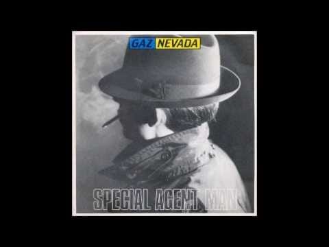 Gaznevada — Gaznevada - Special Agent Man (Bonus Track) - italo disco'83
