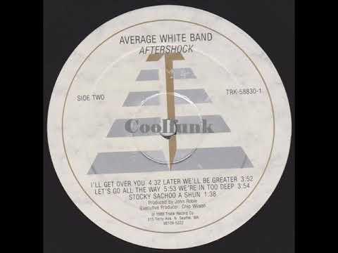 Average White Band — Average White Band - We're In Too Deep (Funk 1988)
