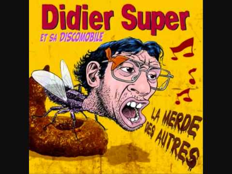 Didier Super — Didier Super - Une femme avec une femme