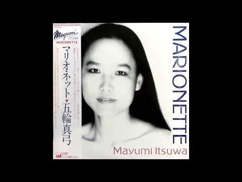 Mayumi Itsuwa — 五輪真弓:Marionette HP30 LN16   HD 1080p