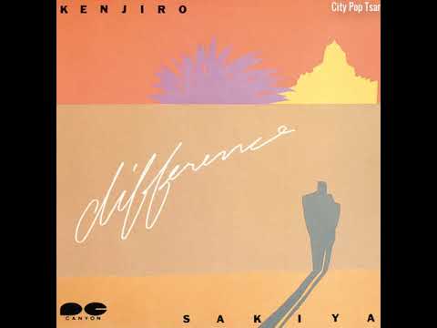 Kenjiro Sakiya — Ｋｅｎｊｉｒｏ Ｓａｋｉｙａ － Ｄｉｆｆｅｒｅｎｃｅ （２０１８ Ｒｅｍａｓｔｅｒ）
