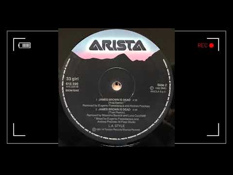 L.A. Style — L.A. Style - James Brown is Dead (Train Mix - M.Berardi L.Cucchetti)