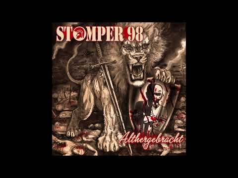 Stomper 98 — Stomper 98 - Althergebracht (Full Album)
