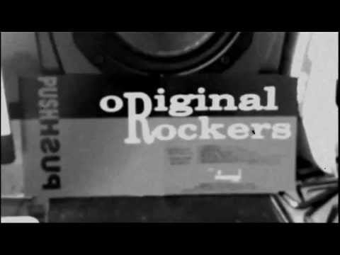 Original Rockers — Original Rockers 'Push Push' Dasilva Sound Station Mix