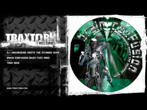 The Stunned Guys — DJ Lancinhouse meets The Stunned Guys - Brain confusion (Buzz Fuzz rmx) (TRAX 9916)