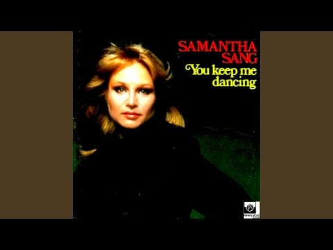 Samantha Sang — You Keep Me Dancing (Special Disco Mix)