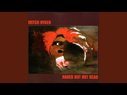 Mitch Ryder — Ain\'t Nobody White