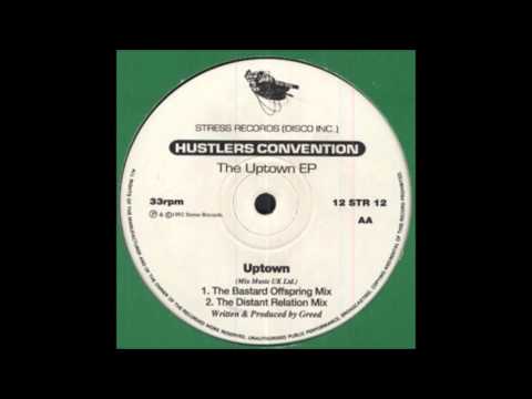 Hustlers Convention — Hustlers Convention ‎- Uptown (The Extended Family Workout)