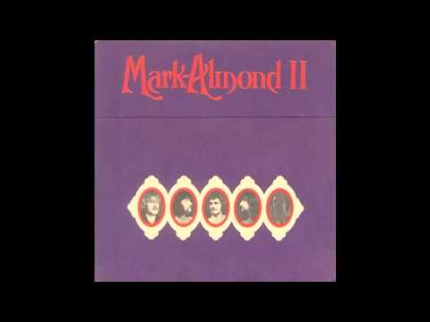 Mark-Almond — Mark Almond - Mark Almond II ( Full Album ) 1971